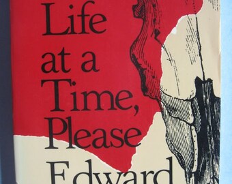 Edward Abbey, One Life At A Time Please,  Collected Essays - Environment, Politics, Art and Travel