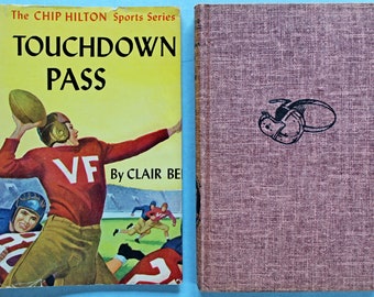 Touchdown Pass - Chip Hilton Football Vintage Sports Series for Children by Clair Bee  - 1960  with dust jacket