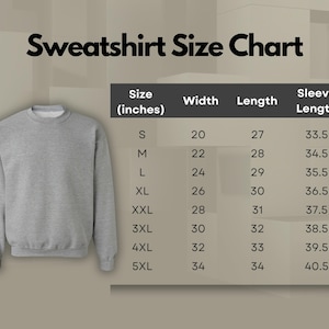 Puede incluir: Tabla de tallas de sudadera en pulgadas. La tabla muestra el ancho, la longitud y la longitud de la manga para las tallas S a 5XL.