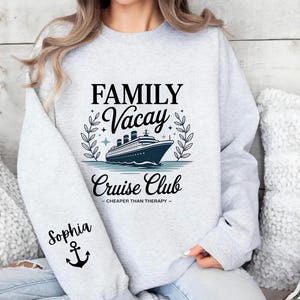 Cruising Alaska Sweatshirt: Family Cruise Trip Shirt, Vacation T-Shirt image 2