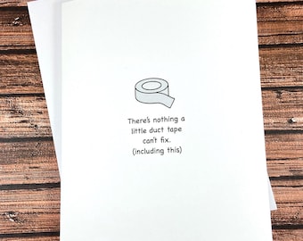 Funny Support Card, Duct Tape, encouragement, get well, sympathy, breakup, cancer, light hearted