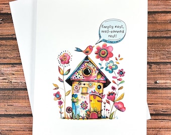 Funny Empty Nest Card, Whimsical Birdhouse, Well-Earned Rest, Kids Moved Out, Retirement