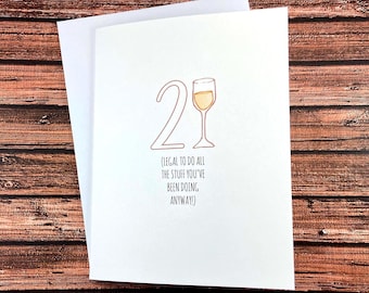 21st Birthday Card, funny, legal drinking, alcohol, wine, beer, cocktail, sarcastic, 21 years old, friend, sister, brother