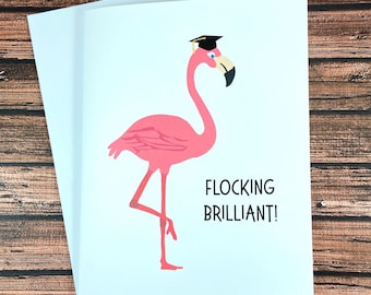 Flamingo Graduation Card, flocking brilliant, funny, congratulations, class of 2026
