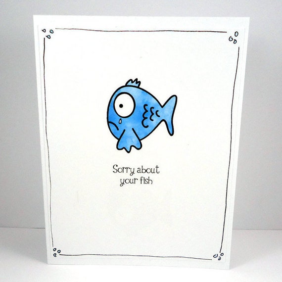Sorry About Your Fish Fish Sympathy Card Pet sympathy card Etsy