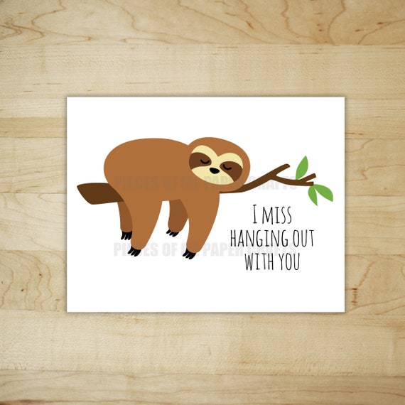 Funny Sloth Note Card I Miss Hanging Out With You Sleepy Etsy