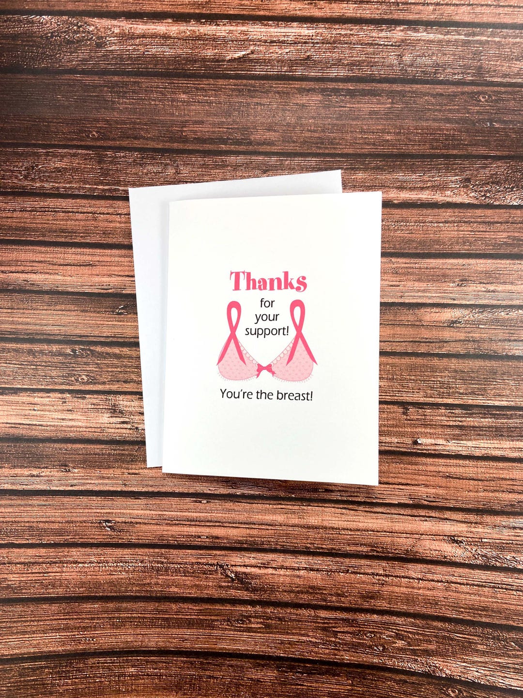 Breast Cancer Thank You Note Card, You're the Breast, You're