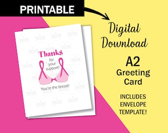 Breast cancer thank you greeting card, printable instant download, You're the Breast Youre the Best, thanks for your support, funny survivor