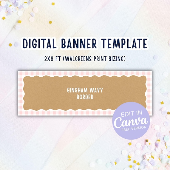 DIY 2x6 Ft Pink Wavy Gingham Banner Border | Hand-painted banner template | Canva Project and Paint | Walgreens Banner Template