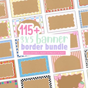 May include: A digital collection of 115+ rectangular banner borders featuring various patterns like gingham, stripes, polka dots, and animal prints. Each border has a scalloped edge framing a brown center. Text reads 115+ 3x5 banner border bundle.