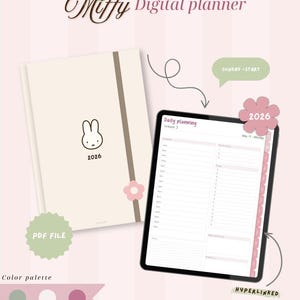 Peut inclure: Un agenda numérique Miffy pour 2026. L'image présente un carnet crème et une tablette affichant une page de planification quotidienne. L'agenda comprend des calendriers mensuels, des présentations hebdomadaires et des fonctionnalités de planification quotidienne. La palette de couleurs comprend du vert, du blanc et du rose.