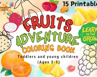 Könnte beinhalten: Eine bunte Illustration von Früchten, darunter Ananas, Erdbeere, Orange und Wassermelone, mit dem Text "FRUITS ADVENTURE COLORING BOOK" und "Toddlers and young children (Ages 2-5)".