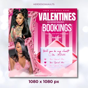 May include: Pink and white Valentine's Day themed flyer with a pink and white striped background. The flyer advertises Valentine's Day bookings for a business. The flyer includes the text "YOUR BUSINESS NAME", "VALENTINES", "BOOKINGS", "$20 DEPOSIT REQUIRED", "FALL IN LOVE WITH YOUR LOOK!", "book now", "Will you be my client?", "Yer", "Duhh", "Your Special Here", "WWW.YOURWEBSITE.COM", and "1080 x 1080 px".