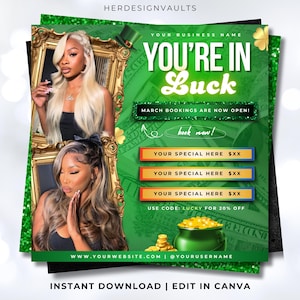 May include: A green and gold St Patrick's Day themed social media graphic featuring a woman's face in a gold frame. The text reads "You're in Luck" with the words "March Bookings are Now Open!" and "Book Now!" The graphic also includes three buttons that say "Your Special Here $XX".