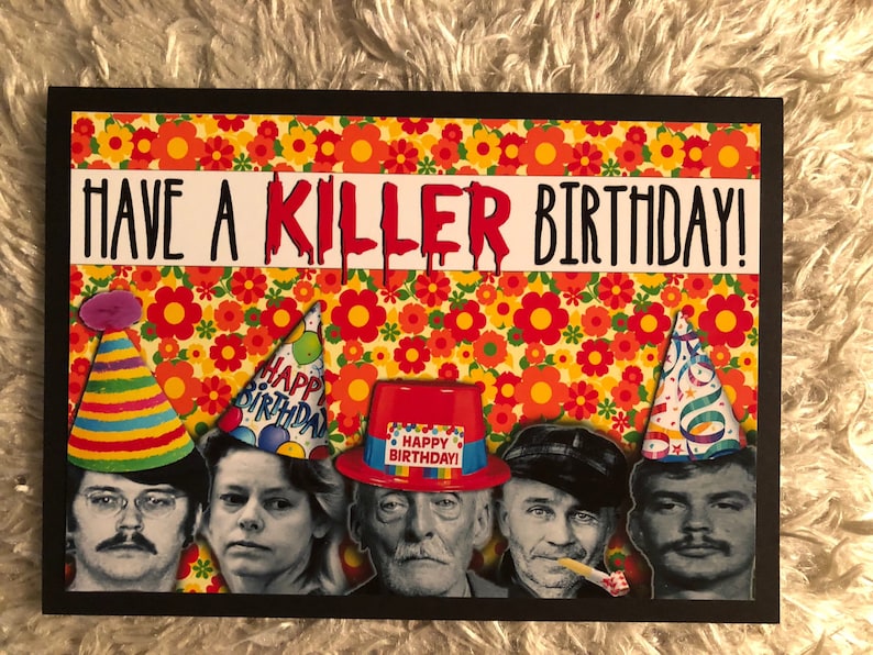 Serial Killer Birthday Cards