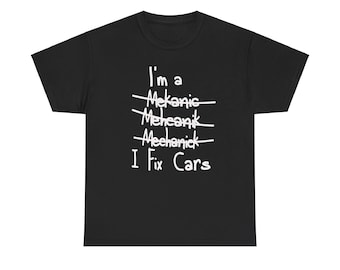 Funny Car Lover Unisex Tee: I Fix Cars
