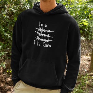 Funny Car Guy Hoodie: Mechanic Gift, Automotive Humor