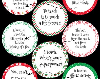 Teacher Quotes 3 inch circles