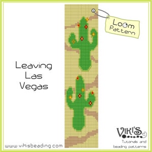 May include: A loom pattern for a beaded bracelet featuring two green cacti with red and yellow flowers on a beige background. The text "Leaving Las Vegas" is at the top of the image and "Loom Pattern" is on a yellow tag at the top right. The text "www.vihisbeading.com" is at the bottom of the image.