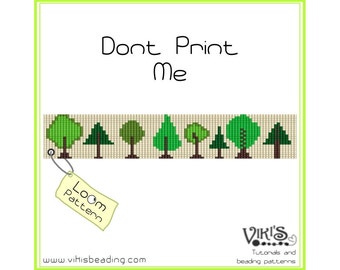 Loom Bead Pattern - Don't Print Me -  INSTANT DOWNLOAD pdf -Discount codes are available - bl185