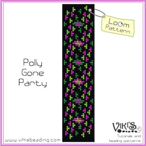 May include: A loom beading pattern called "Polly Gone Party" with a black background and pink, green, and yellow beads. The pattern is for a bracelet or necklace. The image includes the text "Loom Pattern" and "www.vihisbeading.com".