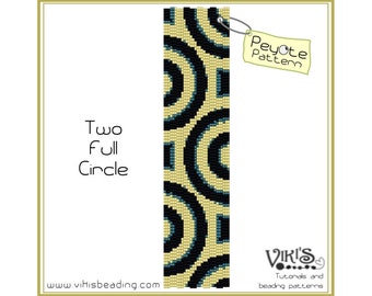 Beading Pattern - Peyote bracelet: Two Full Circle - INSTANT DOWNLOAD pdf - New coupon codes with coupon code