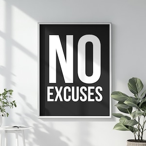 No Excuses Motivational Poster, Bold Printable Gym Wall Art, Fitness Office Decor, Workout Quote Sign, Instant Download for Home Gym