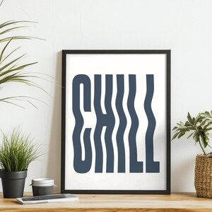 CHILL Typography Poster, Modern Text Wall Art Print, Minimalist Retro Boho Home Decor, Aesthetic Room Decor, Gift Idea, Digital Download
