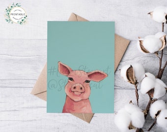 Pig Note Card,Printable Greeting Card,Instant Download,Digital Download,Animal Art Card,Personalize your Card,Art To Make You Smile