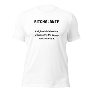 B!tchalante, personalised gift for her and for him, custom shirt for birthday gift, clothing for men and women