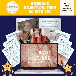 May include: A laptop computer displaying a motivational quote on the screen that reads "Embrace Rejection: Turn No Into HellYes". The laptop is surrounded by various printable worksheets with titles such as "Building Self-Worth", "Think about it this way", "Debunking the Myth", "What is Rejection? Who Does It Hurt?" and "Welcome".