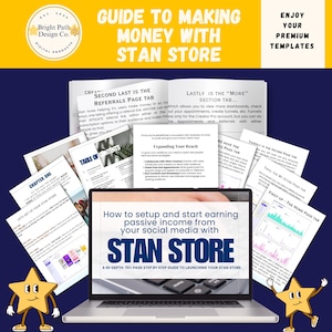 Puede incluir: Una pantalla de computadora portátil que muestra una guía para ganar dinero con Stan Store. La guía es una guía paso a paso de más de 70 páginas para lanzar una Stan Store. La imagen también incluye varias páginas de la guía, con títulos como "Capítulo uno: Configuremos su Stan Store", "El penúltimo es la pestaña de la página de referencias", "Por último, la pestaña "Más" sección", "Expandir su alcance", "Tenemos la pestaña de la página de ventas", "En tercer lugar, la pestaña de la página de ingresos", "Luego, la pestaña de la página de mi tienda", y "Primero - La pestaña de la página de inicio".
