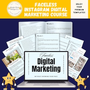 Puede incluir: Una pantalla de computadora portátil que muestra un curso de marketing digital titulado "Faceless Digital Marketing: Without Showing Your Face". El curso está diseñado para ayudar a las personas a obtener ingresos en Instagram. La imagen también incluye varias páginas de materiales del curso, incluida una página "Semana 1", una página "Semana 3" y una página "Cómo funcionan las páginas temáticas de Instagram sin rostro". La imagen también incluye un personaje de dibujos animados con forma de estrella.