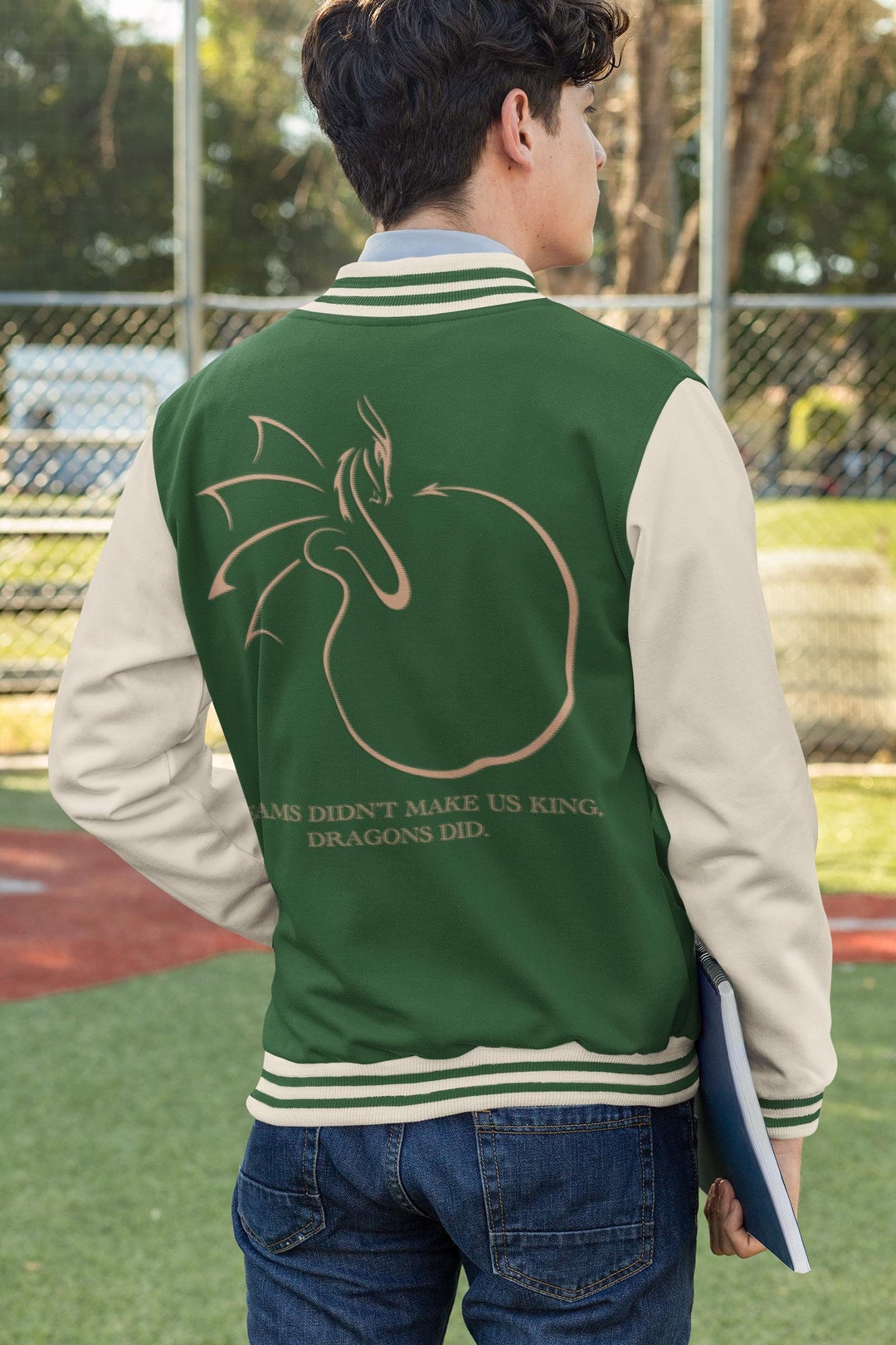 Dragon Graphic Varsity Jacket dreams Didnt Make Us King, Dragons Did ...