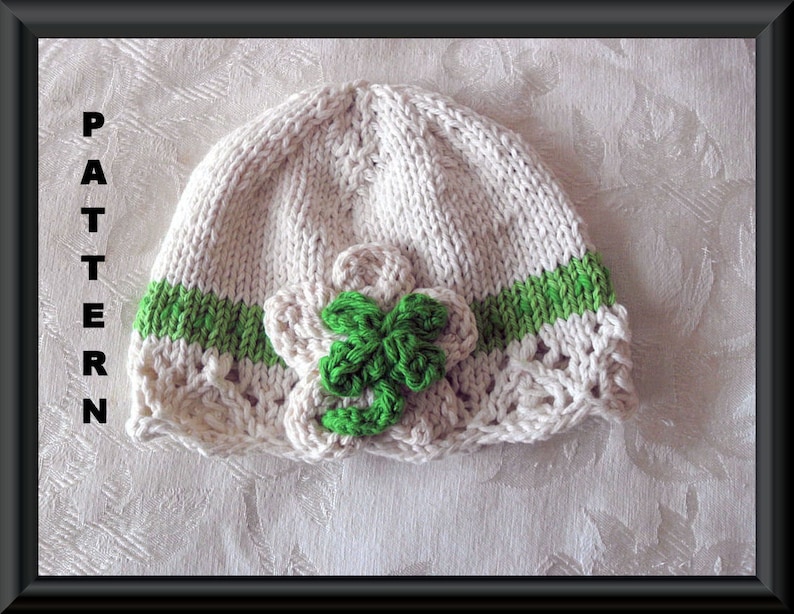 Knitted Hat Pattern Baby Hat Pattern Knitted Irish Cloche Knitted Shamrock Hat St Patricks Day Hat Knitting Infant Hat: IRISH LACE SHAMROCK image 1