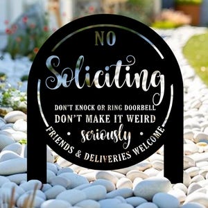 Letrero de jardín de "No se permite la solicitación", letrero metálico para casa, letrero de "No se permite la solicitación" para decoración del hogar, letrero moderno y divertido de acero, regalos de inauguración de la casa, señalización de propiedades.