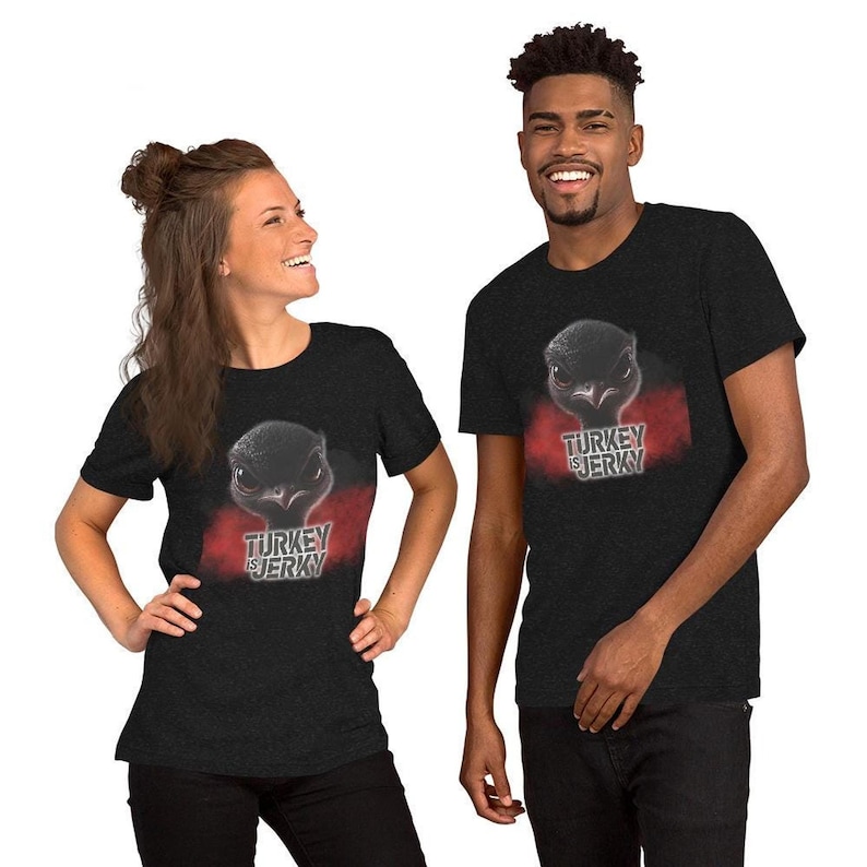 Turkey Is Jerky Thanksgiving Tee