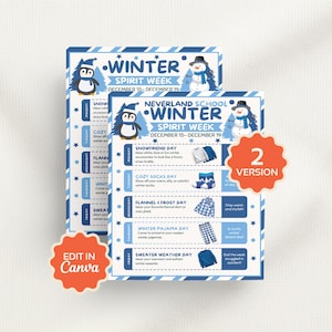 May include: Two blue and white Winter Spirit Week posters with penguin and snowman illustrations. The posters list daily themes like "Snowfriend Day" and "Cozy Socks Day" for December 15-19. One poster has a "2 Version" sticker and the other has an "Edit in Canva" sticker.