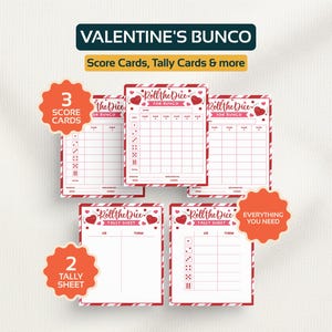 May include: Valentine's Bunco game set with score cards and tally sheets. The cards are white with red accents, hearts, and the text "Roll the Dice for Bunco". Includes 3 score cards and 2 tally sheets.
