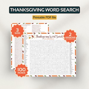 May include: Thanksgiving-themed word search printable PDF file. The design features a word search puzzle with 100 words, available in 3 sizes and 2 versions with an answer sheet. The design includes fall colors and autumn leaves.