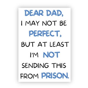 Carte de fête des pères amusante, papa, fête des pères, parfaite, prison, joyeux anniversaire, anniversaire