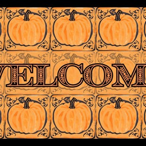 May include: Welcome doormat with a pattern of orange pumpkins on a brown background.