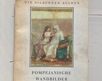 Vintage  Illustrated book of Pictures of Paintings of Roman Empire Scripted in German Die Silbernen Bucher 1940s edition