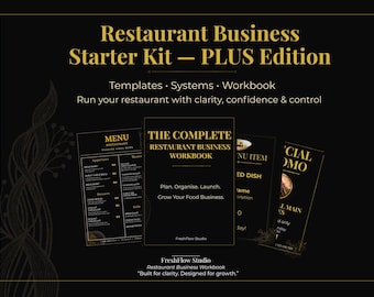 May include: A black and gold Restaurant Business Starter Kit - PLUS Edition. The image includes templates, systems, and a workbook. The text reads: Run your restaurant with clarity, confidence & control.