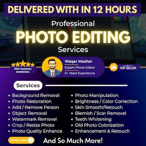 Photo Editing & Restoration: Photoshop Retouching, Object Removal, Color Correction