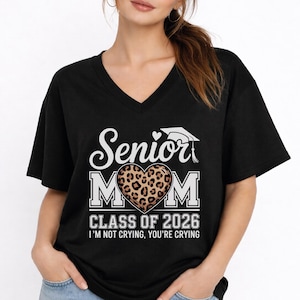 Senior Mom V Neck Shirt, Graduation Class of 2026 Racerback, Senior Year Mom V Neck, Graduation Gift Shirt