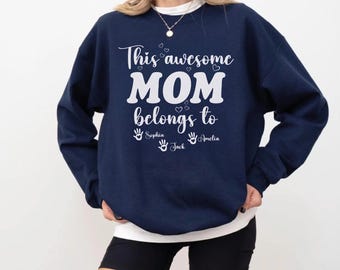 Custom MOM Sweatshirt, Personalized Mama Sweater, Custom Kids Name Hoodie, Mother's Day Gift, Family Mom Hoodie, Mom Life Sweatshirt