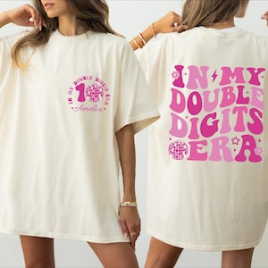 In My Double Digits Era Shirt, 10th Birthday Shirt, Personalized Birthday Gifts, Girls Birthday Party Tee, 10 Year Old Birthday Gift- ARN587