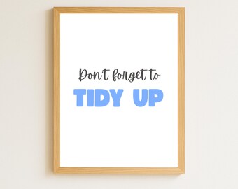 No olvides ordenar: decoración del hogar y póster de la habitación, arte de pared para la habitación de los niños (imprimible)