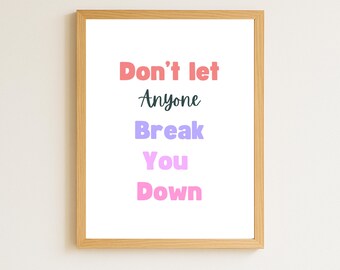 No dejes que nadie te desanime: decoración del hogar y póster de la habitación, arte de pared de afirmación positiva para niños (imprimible)
